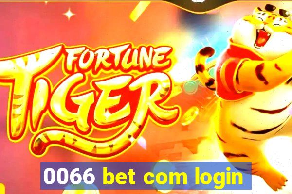 0066 bet com login